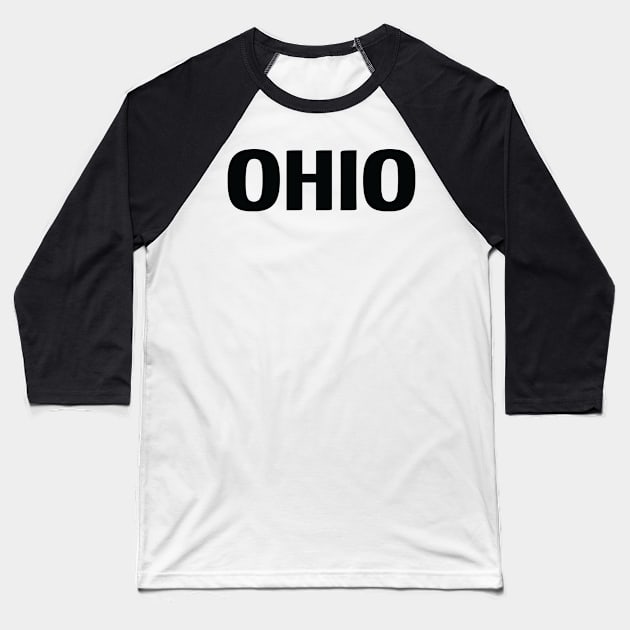 Ohio Raised Me Baseball T-Shirt by ProjectX23
